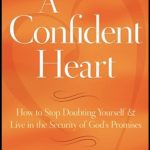 Renee’s New Book: A Confident Heart